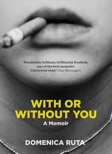 Cover image for With or Without You: A Memoir