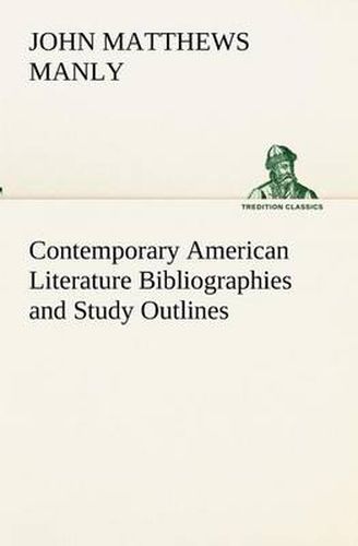 Cover image for Contemporary American Literature Bibliographies and Study Outlines