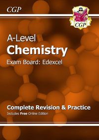 Cover image for A-Level Chemistry: Edexcel Year 1 & 2 Complete Revision & Practice with Online Edition