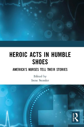 Cover image for Heroic Acts in Humble Shoes