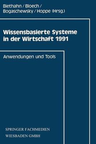 Cover image for Wissensbasierte Systeme in Der Wirtschaft 1991