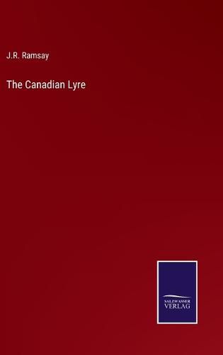 Cover image for The Canadian Lyre