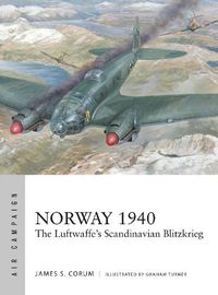 Cover image for Norway 1940: The Luftwaffe's Scandinavian Blitzkrieg