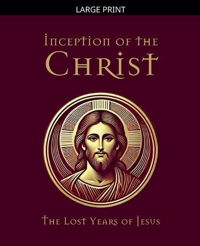 Cover image for Inception of the Christ