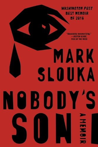 Nobody's Son: A Memoir