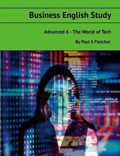 Cover image for Business English Study - Advanced 6 - World of Tech