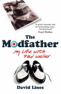 Cover image for The Modfather: My Life with Paul Weller