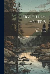 Cover image for Pervigilium Veneris