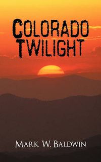 Cover image for Colorado Twilight