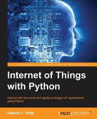 Cover image for Internet of Things with Python