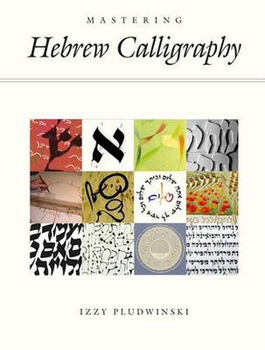Cover image for Mastering Hebrew Calligraphy