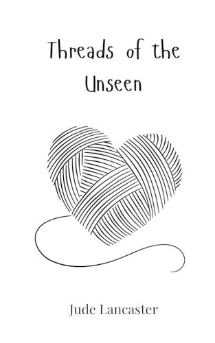 Cover image for Threads of the Unseen
