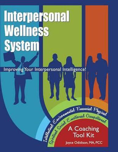 Cover image for Interpersonal Wellness System: Improving Your Interpersonal Intelligence