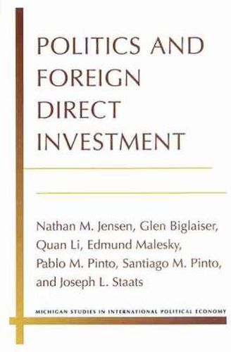 Cover image for Politics and Foreign Direct Investment