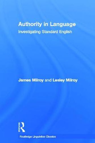 Cover image for Authority in Language: Investigating Standard English