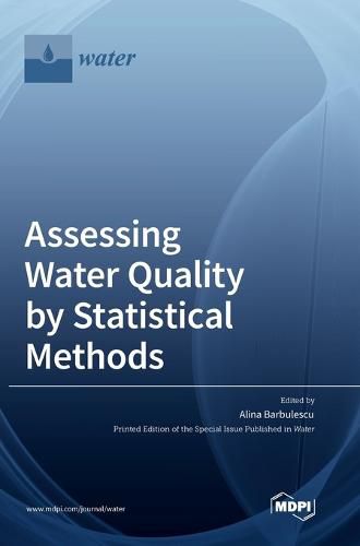 Cover image for Assessing Water Quality by Statistical Methods