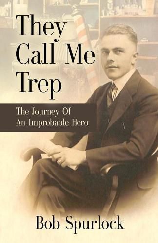 Cover image for They Call Me Trep