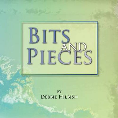 Cover image for Bits and Pieces