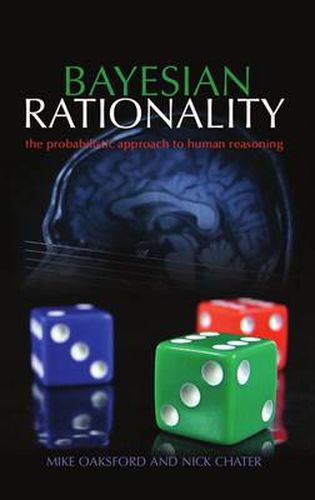 Cover image for Bayesian Rationality: The Probabilistic Approach to Human Reasoning