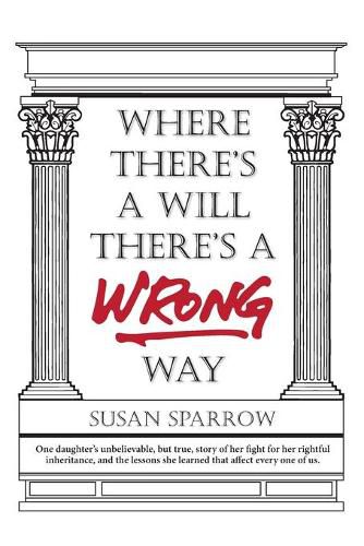 Cover image for Where There's a Will There's a WRONG Way