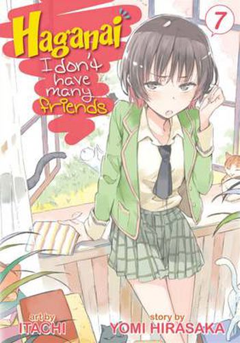 Cover image for Haganai: I Don't Have Many Friends Vol. 7