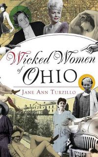 Cover image for Wicked Women of Ohio