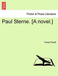 Cover image for Paul Sterne. [A Novel.]