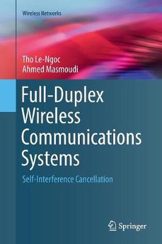 Cover image for Full-Duplex Wireless Communications Systems: Self-Interference Cancellation