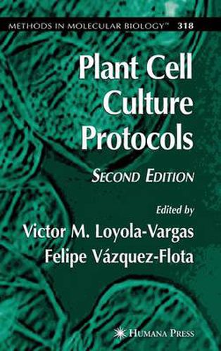 Cover image for Plant Cell Culture Protocols
