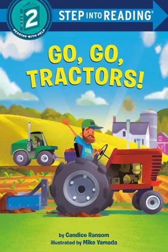 Cover image for Go, Go, Tractors!