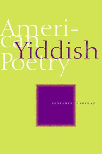 Cover image for American Yiddish Poetry: A Bilingual Anthology