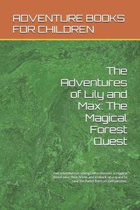 Cover image for The Adventures of Lily and Max