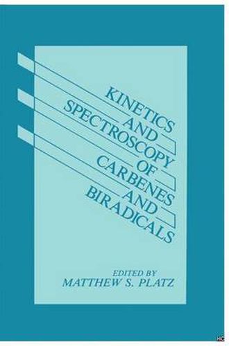 Cover image for Kinetics and Spectroscopy of Carbenes and Biradicals