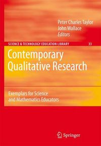 Cover image for Contemporary Qualitative Research: Exemplars for Science and Mathematics Educators