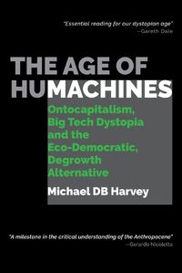 Cover image for The Age of Humachines