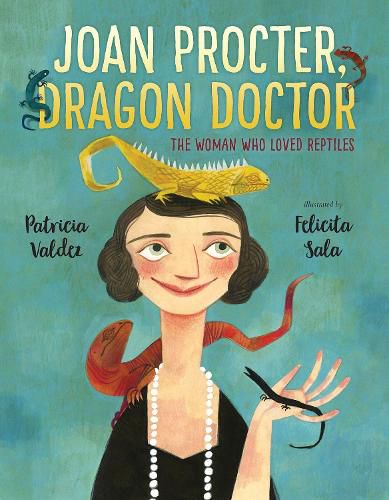 Cover image for Joan Procter, Dragon Doctor: The Woman Who Loved Reptiles