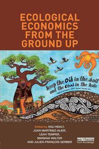 Cover image for Ecological Economics from the Ground Up