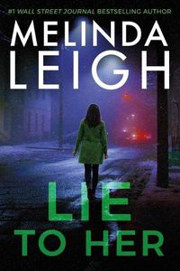 Cover image for Lie to Her