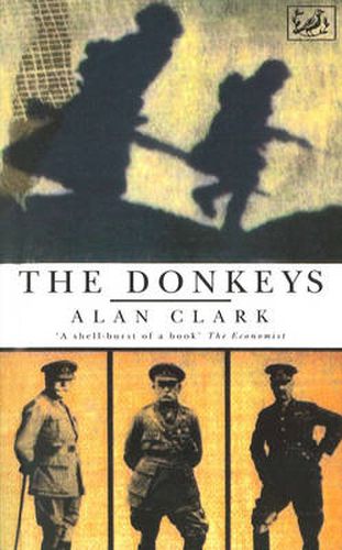 Cover image for The Donkeys: A History of the British Expeditionary Force in 1915