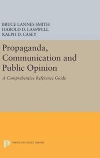 Cover image for Propaganda, Communication and Public Opinion