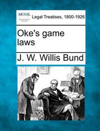 Cover image for Oke's Game Laws