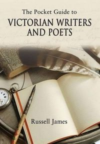 Cover image for Pocket Guide to Victorian Writers and Poets