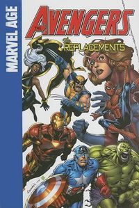 Cover image for The Avengers the Replacements