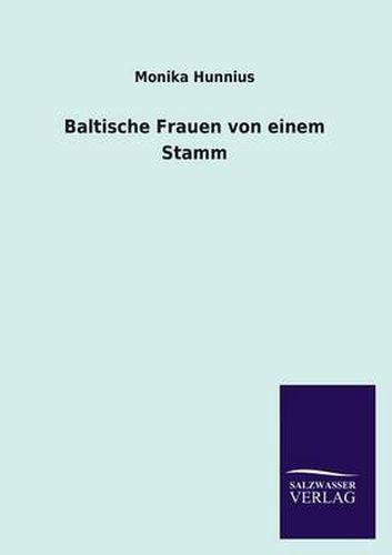 Cover image for Baltische Frauen Von Einem Stamm