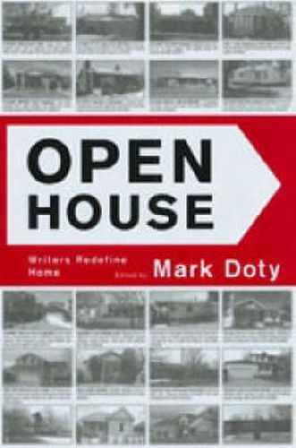 Open House: Writers Redefine Home
