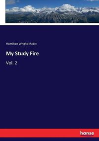 Cover image for My Study Fire: Vol. 2