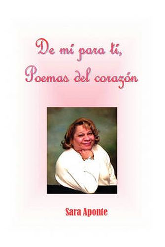 Cover image for de Mi Para Ti, Poemas del Corazon