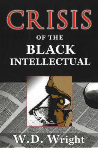 Cover image for Crisis of the Black Intellectual