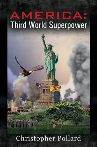 Cover image for America: Third World Superpower
