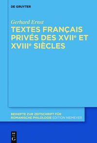 Cover image for Textes Francais Prives Des Xviie Et Xviiie Siecles